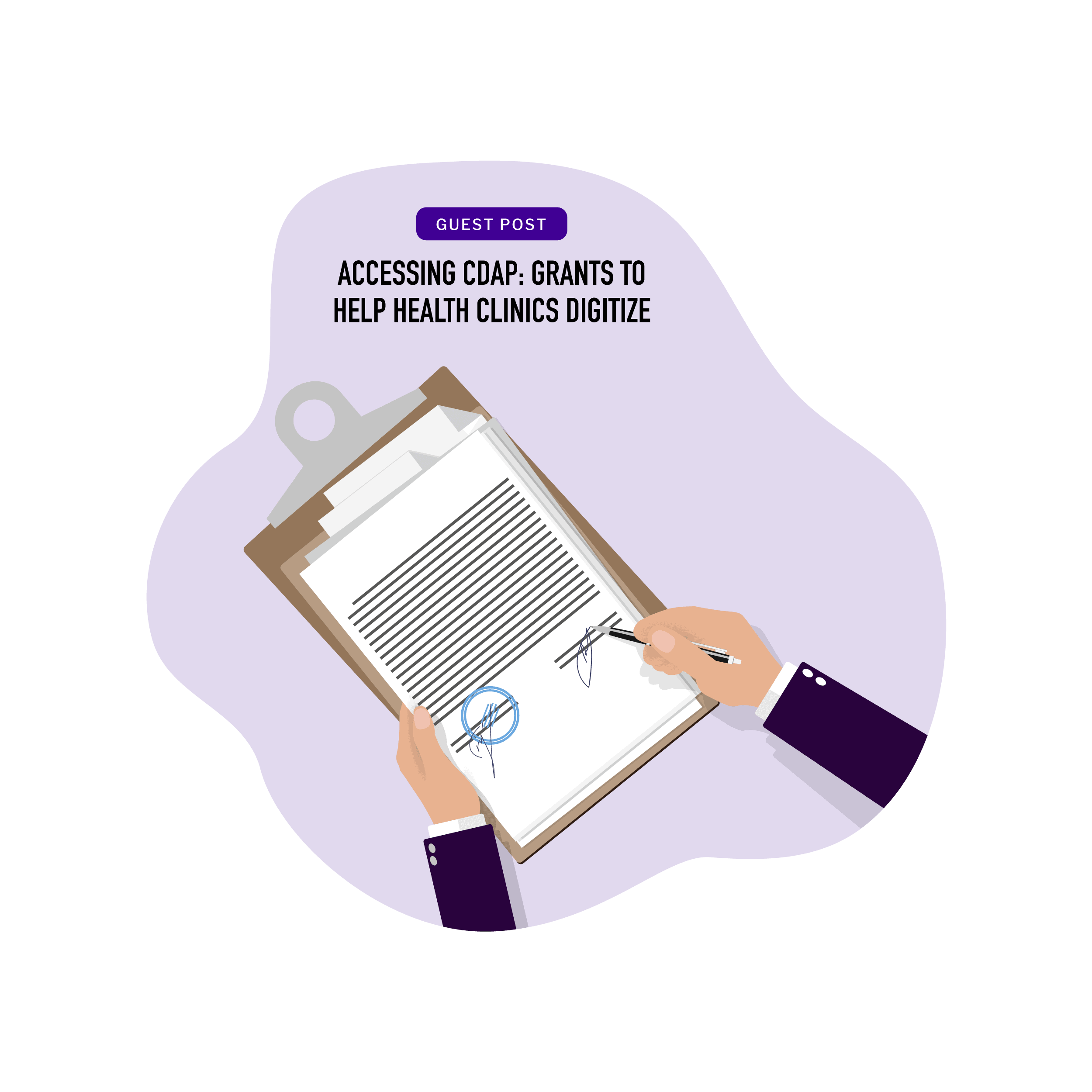 Accessing CDAP Grants to Help Health Clinics Digitize