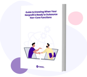 Guide to Knowing When Your Nonprofit is Ready to Outsource Non-Core Functions Thumbnail