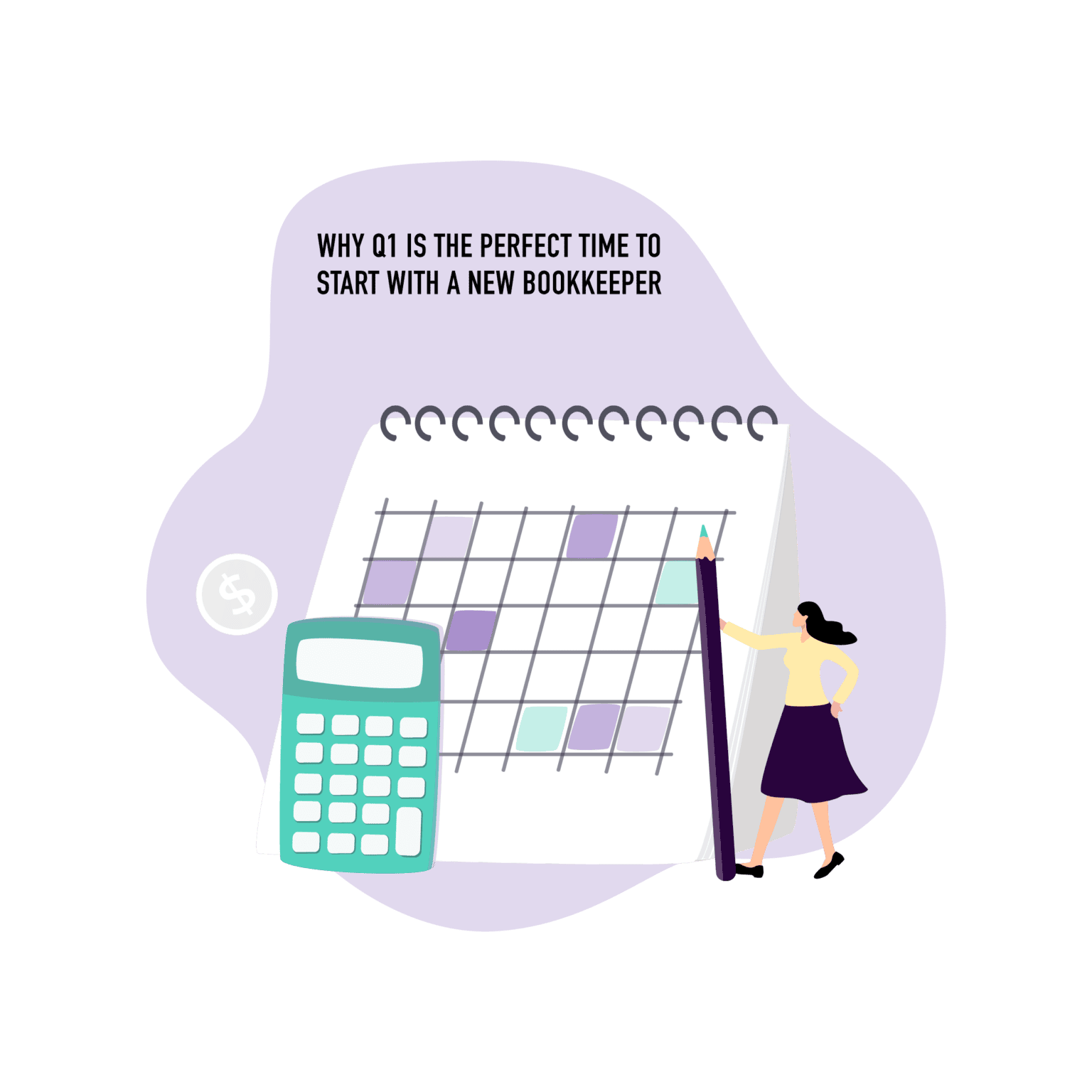 Why Q1 is the Perfect Time to Start With a New Bookkeeper